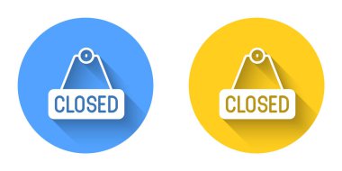 White Hanging sign with text Closed icon isolated with long shadow background. Business theme for cafe or restaurant. Circle button. Vector.