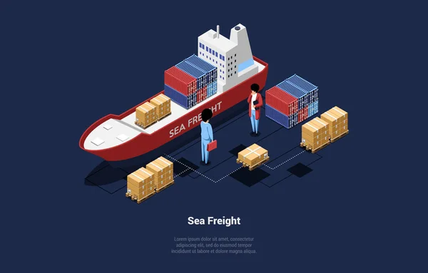 Sea Freight Concept Ilustração sobre fundo azul escuro com escrita. Composição isométrica vetorial no estilo dos desenhos animados 3D. Armazém de comércio, processo de transporte de produtos. Transporte Meios, entrega —  Vetores de Stock