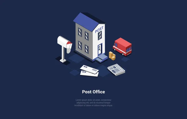 Vector Illustration On Post Office Building Concept. 이것은 카툰 스타일 의 3D 구도이다. 서비스 제공, 전 세계적으로 Parcels 보내기. 신문, 편지, 자동차 근처, 캄캄 한 배경에 글씨를 쓰는 일 — 스톡 벡터