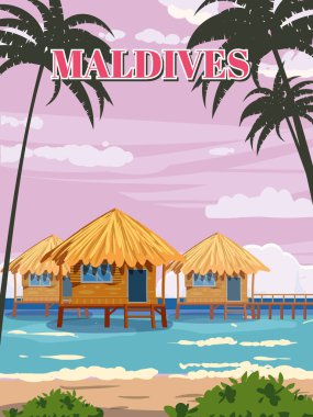 Maldivler tropikal tatil beldesi posterleri. Yaz tatili seyahati. Sahilde geleneksel kulübeler, palmiyeler, okyanus. Retro biçim illüstrasyon vektörü izole edildi