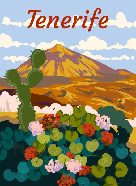 Tenerife Travel Retro Poster View Volcano Teide Flowers Cactus Vintage — 图库矢量图片