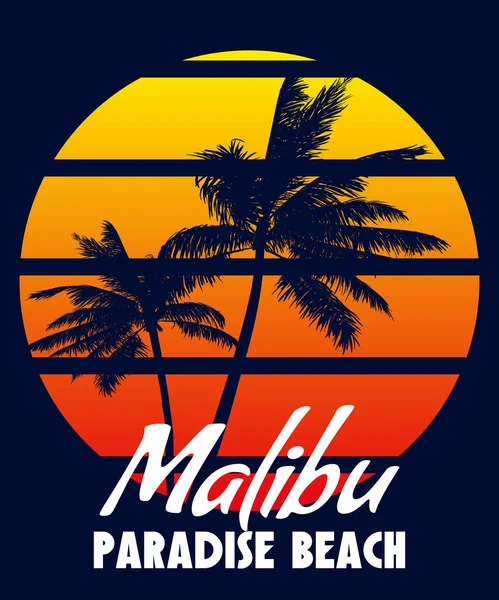 Malibu Paradise Beach Sunset Print Shirt Design Poster Retro Palm — Vetor de Stock