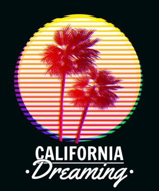 California Dreaming sunset print t-shirt design. Poster palm tree silhouettes, gradient, typography. Vector illustration