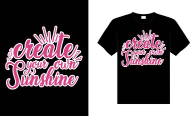 Kazandığınız Güneş Işığı Tişörtünü Yaratın Kadın Tişört Tasarım Tişört Tasarım Vektörü