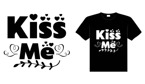Дизайн Сорочки Типографії Поцілунку — стоковий вектор