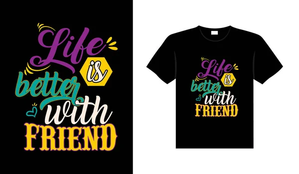 Friends Shirt Design Lettering Typography Quote Relationship Merchandise Design — Vetor de Stock