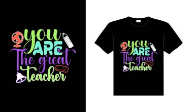 Teacher vintage colorful lettering typography T-shirt design