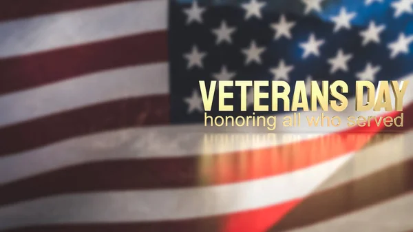 veterans day text on America  flag for holiday concept 3d rendering