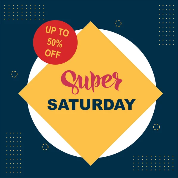 Super Saturday Sale Banner One Day Deal Special Offer Big — 스톡 벡터