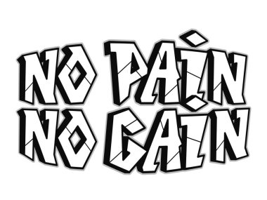 Acı yok, kelime graffiti stili harfler yok. Vektör el çizimi karikatür logosu illüstrasyonu. Komik. Acı yok. Mektup yok, moda yok. Tişört için grafiti stili baskı yok.