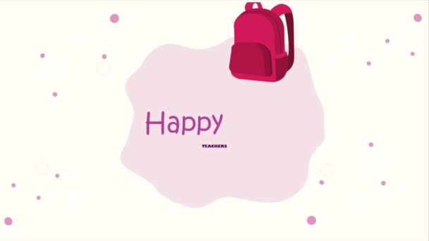 Happy Teachers Day Lettering Schoolbag Video Animated — Stock video