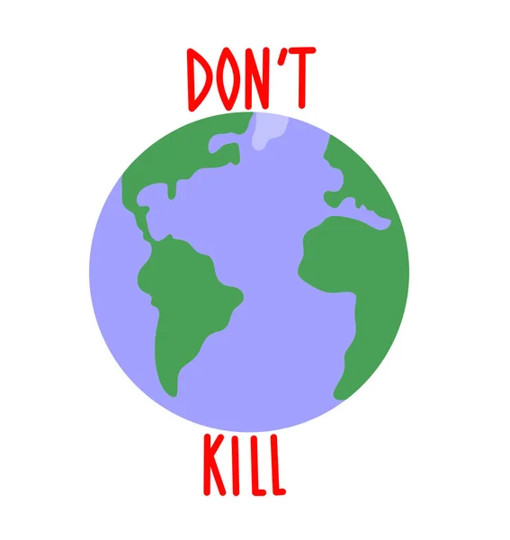 Planeta Terra Com Inscrição Não Matar — Fotografia de Stock
