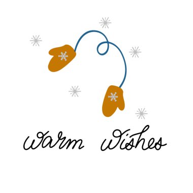 Eldivenli ve kar taneli sıcak dilekler.