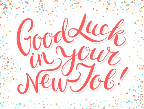 Bonne Chance Nouveau Travail Images Vectorielles Bonne Chance Nouveau Travail Vecteurs Libres De Droits Depositphotos