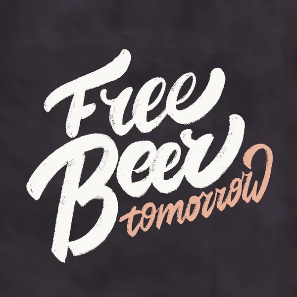 Birra gratis domani. Cartello lavagna manoscritta. — Vettoriale Stock