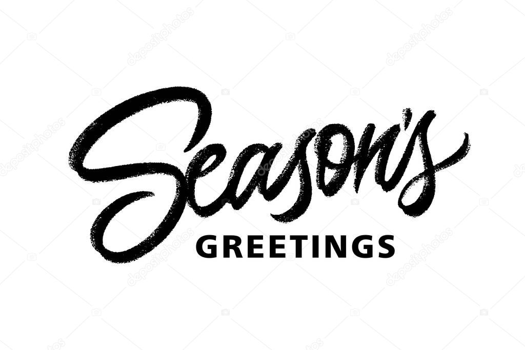Season Greetings ink calligraphy. Brush lettering isolated on white background. Festive text for greeting cards, banners, invitations.