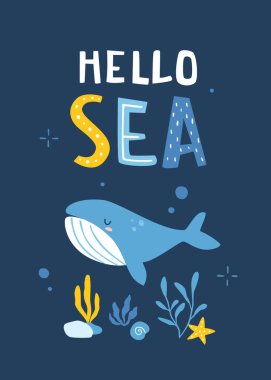 Mavi balinalı ve harfli deniz posteri. Kakalot ve el yazısı olan çizgi film bebek vektör baskısı - Merhaba deniz.