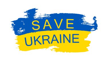 Ukrainian flag grunge design, isolated white background. Blue, yellow color stylized brush stroke, text save Ukraine in flag. Symbol Ukraine country. Concept of patriotism, freedom Vector illustration