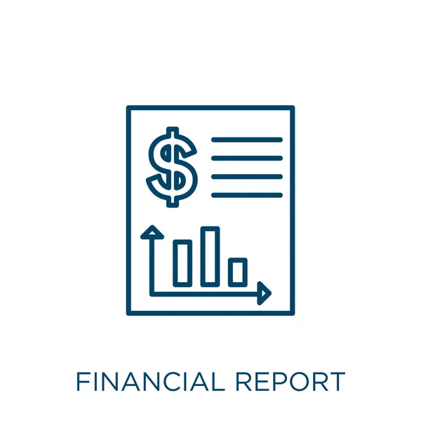 財務報告のアイコン 薄い線形財務報告のアウトラインアイコンは 白い背景に隔離されています ラインベクトル財務報告書の記号 ウェブとモバイル用の記号 — ストックベクタ