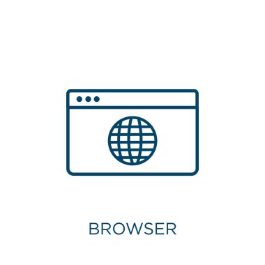 browser icon. Thin linear browser outline icon isolated on white background. Line vector browser sign, symbol for web and mobile