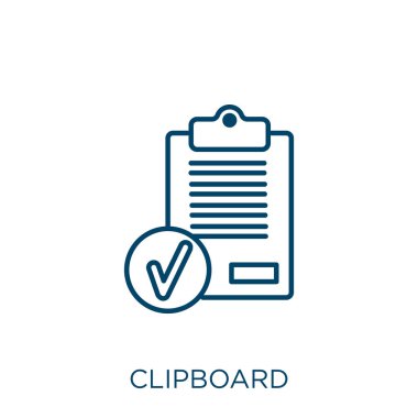 clipboard icon. Thin linear clipboard outline icon isolated on white background. Line vector clipboard sign, symbol for web and mobile