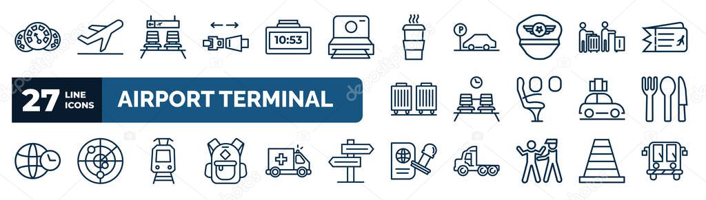 set of airport terminal web icons in outline style. thin line icons such as flight panel, airplane security belt, hot coffee, airport queue, waiting place, clutery for lunch, car trolley, stamp for