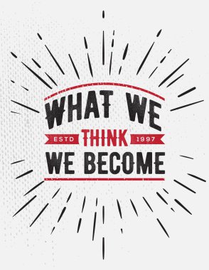Remark Quote Template. Template for T-shirt, Poster Print.