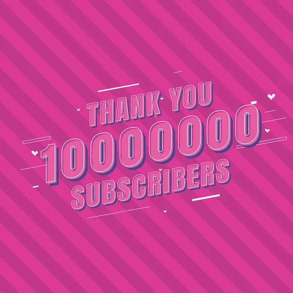 Gracias 10000000 Suscriptores Celebración Tarjeta Felicitación Para 10M Suscriptores Sociales — Vector de stock