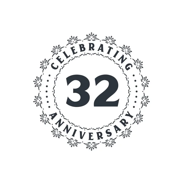 32周年庆祝会 32周年贺卡 — 图库矢量图片
