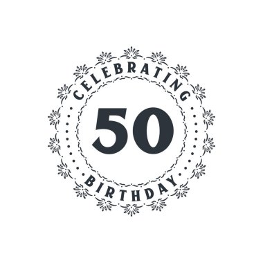 50 doğum günü kutlaması, 50 yıllık tebrik kartı.