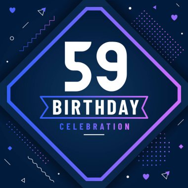 59 yıl doğum günü tebrik kartı, 59 doğum günü kutlaması arka planı serbest.
