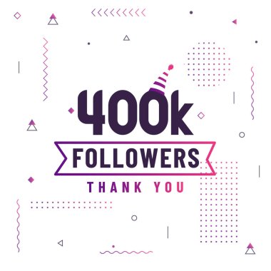 Teşekkürler 400.000 takipçi, 400.000 takipçi modern renkli tasarımı kutluyor..