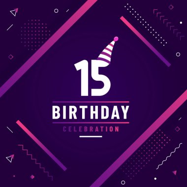 15 yıl doğum günü tebrik kartı, 15. yaş günü kutlaması arka planda serbest vektör.
