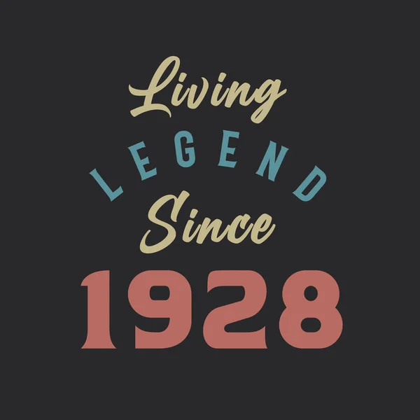 Living Legend Sinds 1928 Geboren 1928 Vintage Design Vector — Stockvector
