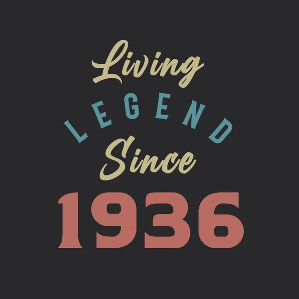 Living Legend Seit 1936 Jahrgang 1936 — Stockvektor