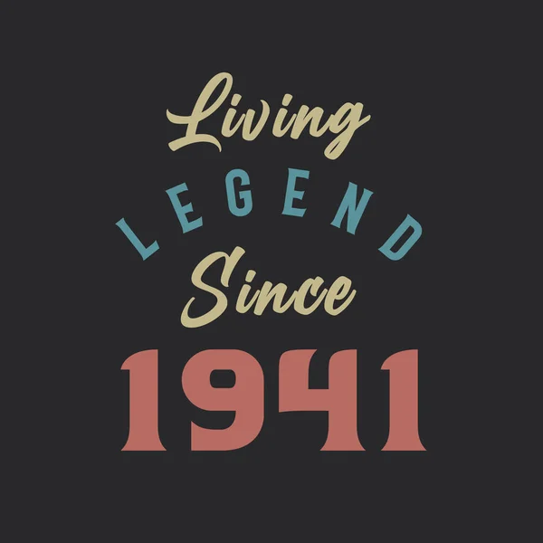 Living Legend Seit 1941 Jahrgang 1941 Vintage Design Vektor — Stockvektor