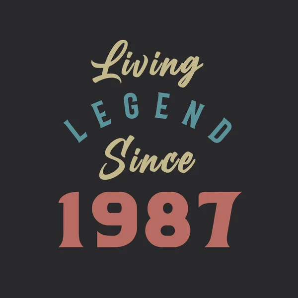 Living Legend Seit 1987 Jahrgang 1987 — Stockvektor