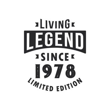 1978 'den beri Yaşayan Efsane 1978' de doğdu..