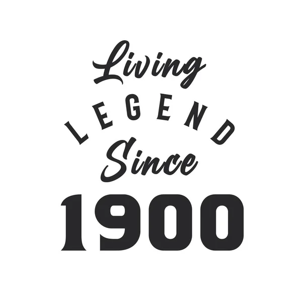 Living Legend 1900 Legend Born 1900 — Stock Vector