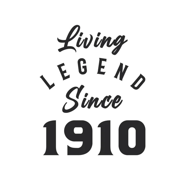 Levende Legende Sinds 1910 Legende Geboren 1910 — Stockvector