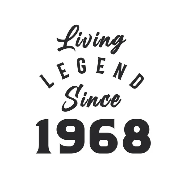 Living Legend 1968 Legend Born 1968 — Stock Vector