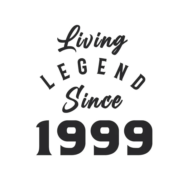 Living Legend 1999 Legend Born 1999 — Stock Vector