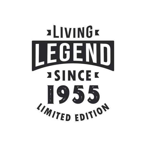 Living Legend Seit 1955 Legend Born 1955 Limited Edition — Stockvektor