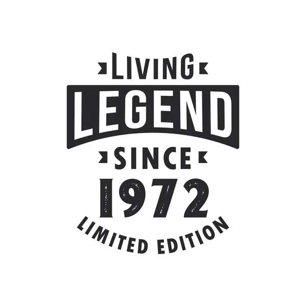 Legenda Viva Desde 1972 Legenda Nascida 1972 Edição Limitada — Vetor de Stock