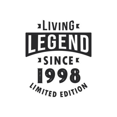 Yaşayan Efsane 1998 'den beri, Efsane 1998' de doğdu..