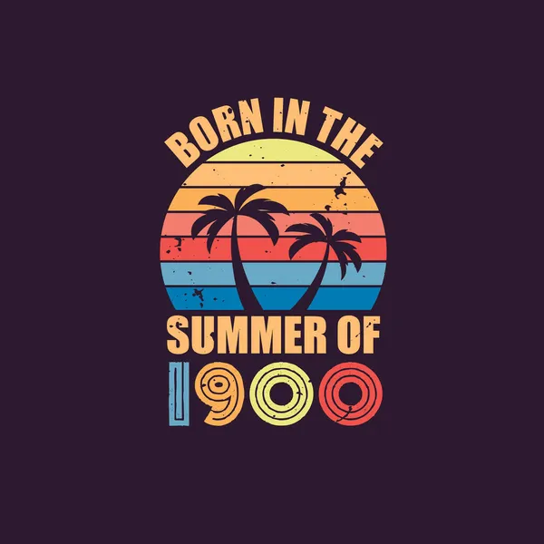 Nascido Verão 1900 Nascido 1900 Celebração Aniversário Vintage Verão — Vetor de Stock