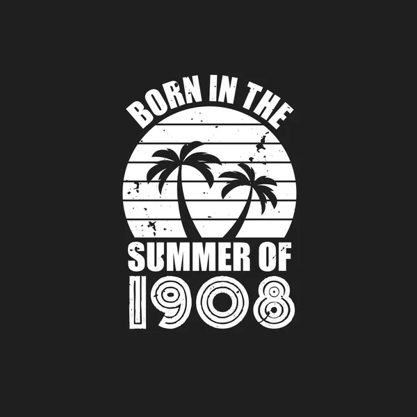 Vintage 1908 Summer Birthday Born Summer 1908 — стоковий вектор