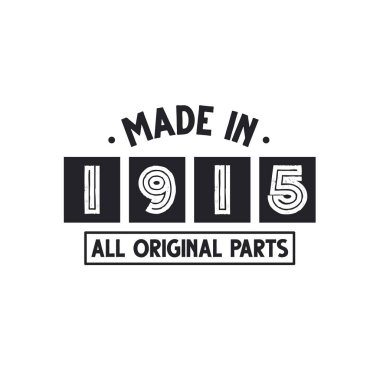 1915 doğumgünü kutlaması, 1915 yapımı.