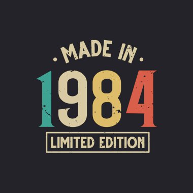 1984 doğumgünü, 1984 yapımı sınırlı üretim.