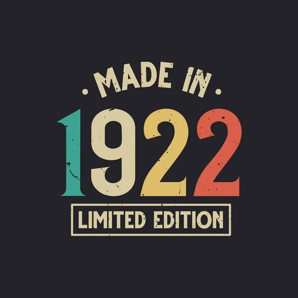 Vintage 1922 Cumpleaños Made 1922 Edición Limitada — Vector de stock